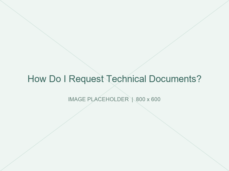 How Do I Request Technical Documents?