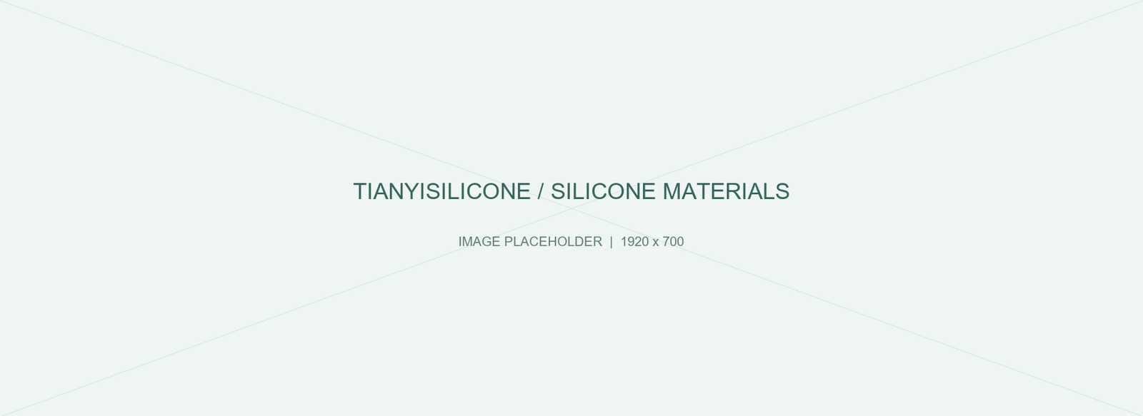 TIANYISILICONE — Silicone Materials